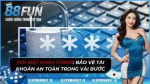 doi-mat-khau-fun88-thumnail