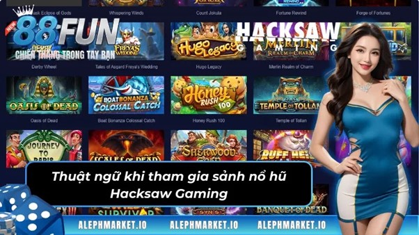 Tích lũy tiền thưởng tạo jackpot khổng lồ tại sảnh game Hacksaw Gaming