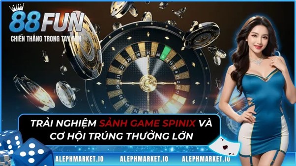 Thuật ngữ khi tham gia sảnh game Spinix