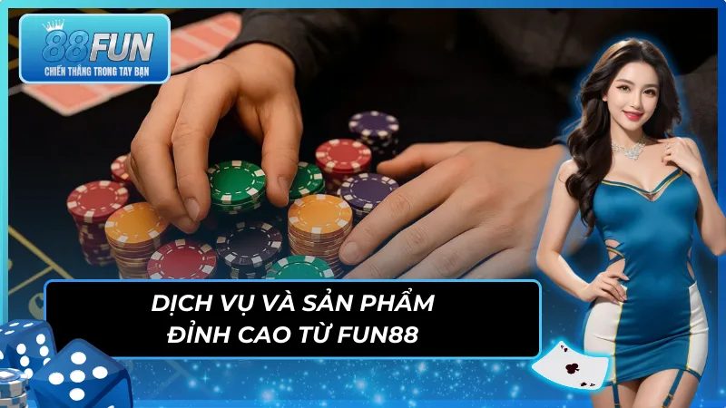 Fun88 quy tụ loạt cực phẩm cá cược khiến cược thủ phát cuồng