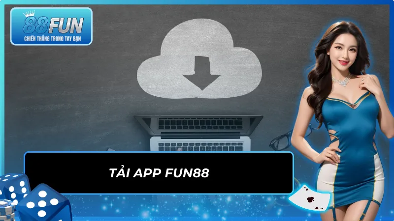Tải app cá cược để trải nghiệm sự tiện lợi tuyệt đối
